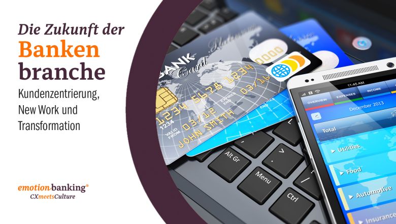 Die Zukunft der Bankenbranche